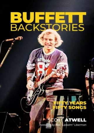 [READ DOWNLOAD] Buffett Backstories: Fifty Years, Fifty Songs