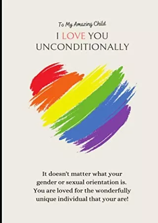 DOWNLOAD/PDF I Love You Unconditionally: A Journal for LGBTQ Children & Teens