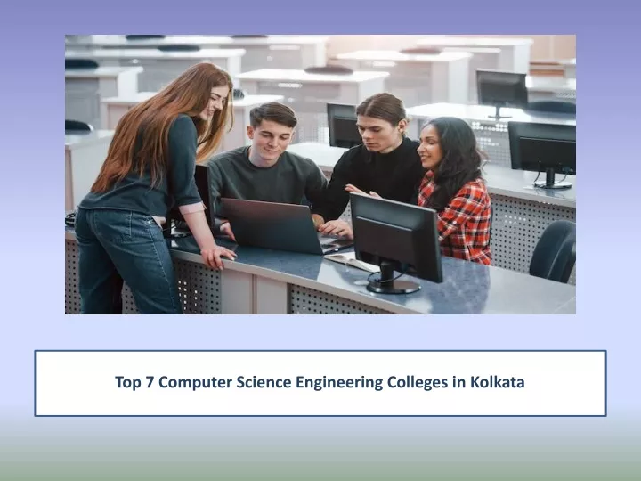 t op 7 computer science engineering colleges