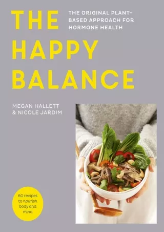 PDF_ The Happy Balance: The original plant-based approach for hormone health - 60
