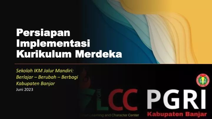 persiapan implementasi kurikulum merdeka