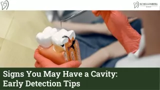 Signs You May Have a Cavity: Early Detection Tips