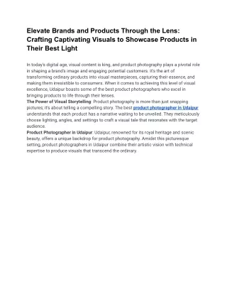 Elevate Brands and Products Through the Lens: Crafting Captivating Visuals