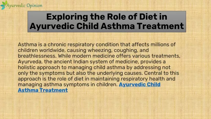 exploring the role of diet in ayurvedic child asthma treatment
