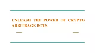 Unleash the Power of Crypto Arbitrage Bots