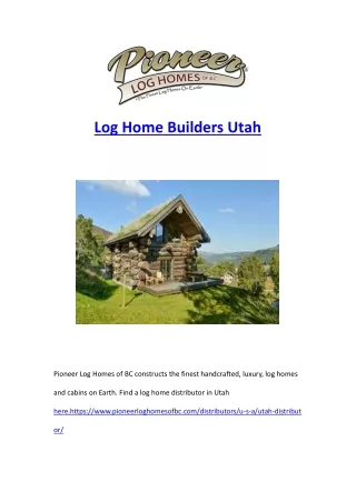 Log Home Builders Utah