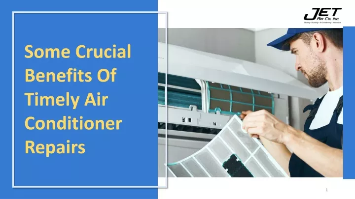 some crucial benefits of timely air conditioner