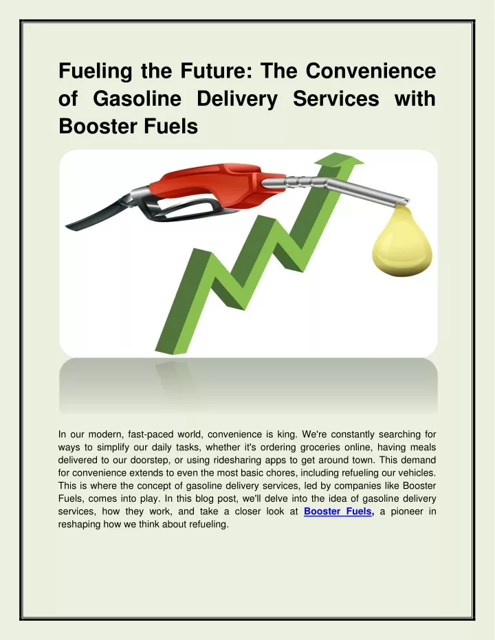 fueling the future the convenience of gasoline