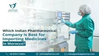 Which Indian Pharmaceutical Company is Best for Importing Medicines in Morocco