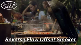Reverse Flow Offset Smoker