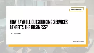 How Payroll Outsourcing Benefits The Business
