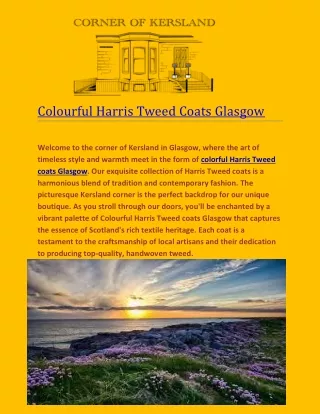 Colourful Harris Tweed Coats Glasgow