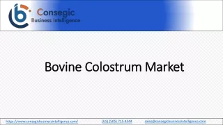 Bovine Colostrum Market