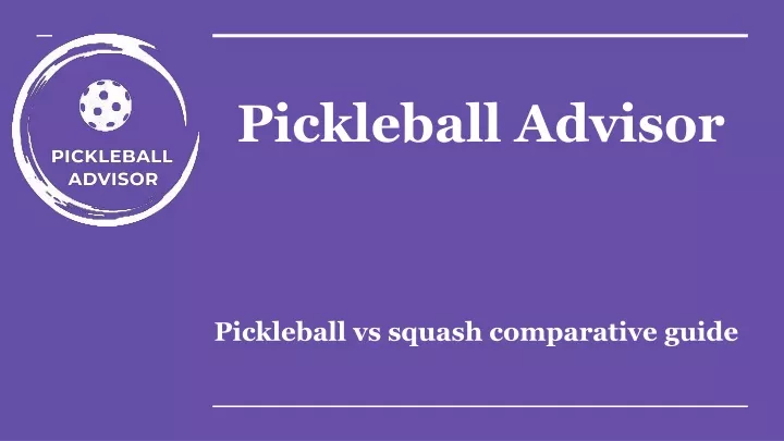 pickleball advisor