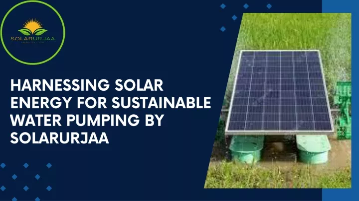 harnessing solar energy for sustainable water