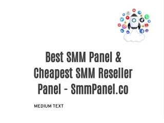 Best SMM Panel & Cheapest SMM Reseller Panel - SmmPanel.co