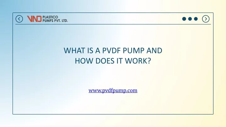 what is a pvdf pump and how does it work