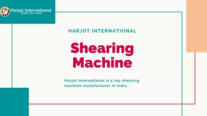 harjot international shearing machine