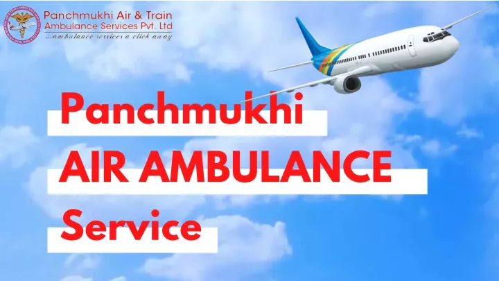 panchmukhi air ambulance service