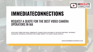 Request a Quote for the Best Video Camera Operators In MA