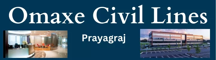 omaxe civil lines prayagraj