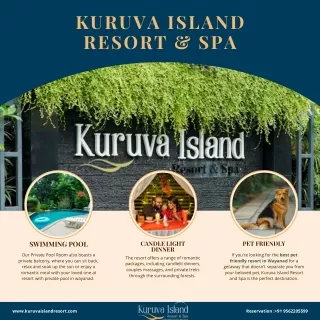 Best Pet Friendly Resort in Wayanad - Kuruva Island Resort
