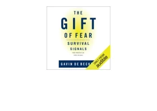 Kindle online PDF The Gift of Fear Survival Signals That Protect Us from Violenc