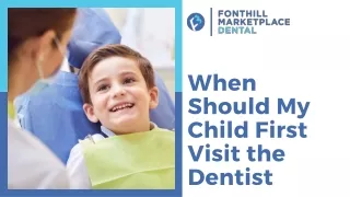 Ensuring A Positive First Dental Experience for Your Child