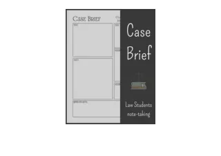 PDF read online Case Brief Law student note taking Law school students note taki