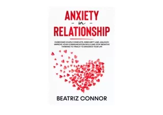 Download Anxiety in Relationship Overcome Couple Conflicts Insecurity and Jealou
