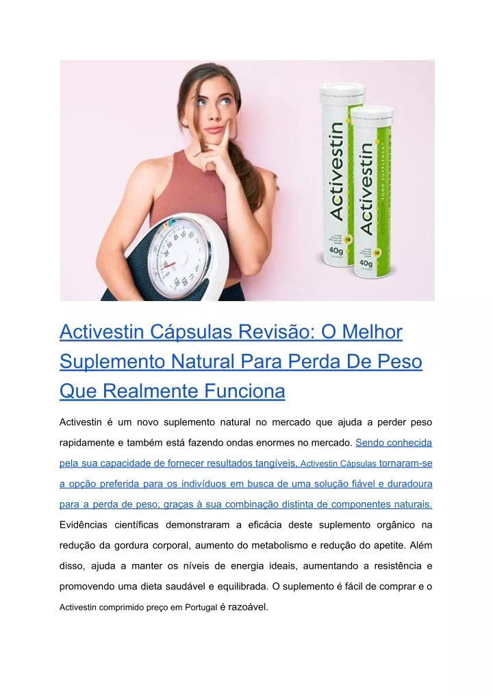 activestin c psulas revis o o melhor suplemento