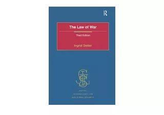 PDF read online The Law of War Justice International Law and Global Security for