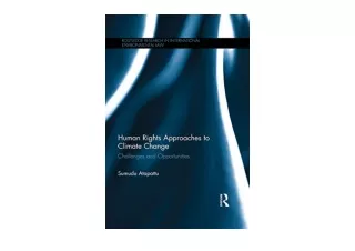 Download PDF Human Rights Approaches to Climate Change Challenges and Opportunit