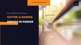 Gutter Cleaning Services in Parker That Protect Your Home