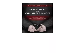 PDF read online Confessions of a Wall Street Insider A Cautionary Tale of Rats F
