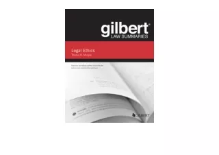 Download PDF Gilbert Law Summary on Legal Ethics Gilbert Law Summaries for andro