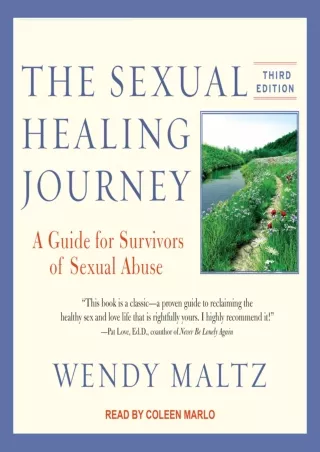 Read ebook [PDF] The Sexual Healing Journey: A Guide for Survivors of Sexual Abu