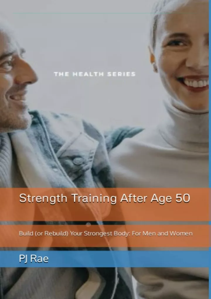 strength training after age 50 build or rebuild