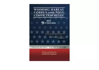 Kindle online PDF Winning Habeas Corpus and Post Conviction Relief 9th Edition 2