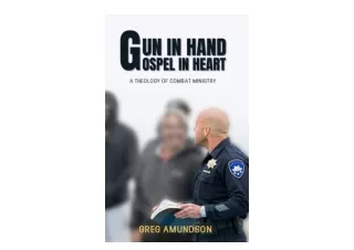 Ebook download GUN IN HAND—GOSPEL IN HEART A Theology of Combat Ministry free ac