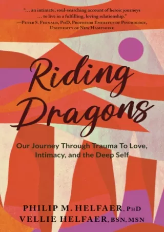 Read ebook [PDF] Riding Dragons: Our Journey Through Trauma to Love, Intimacy, a