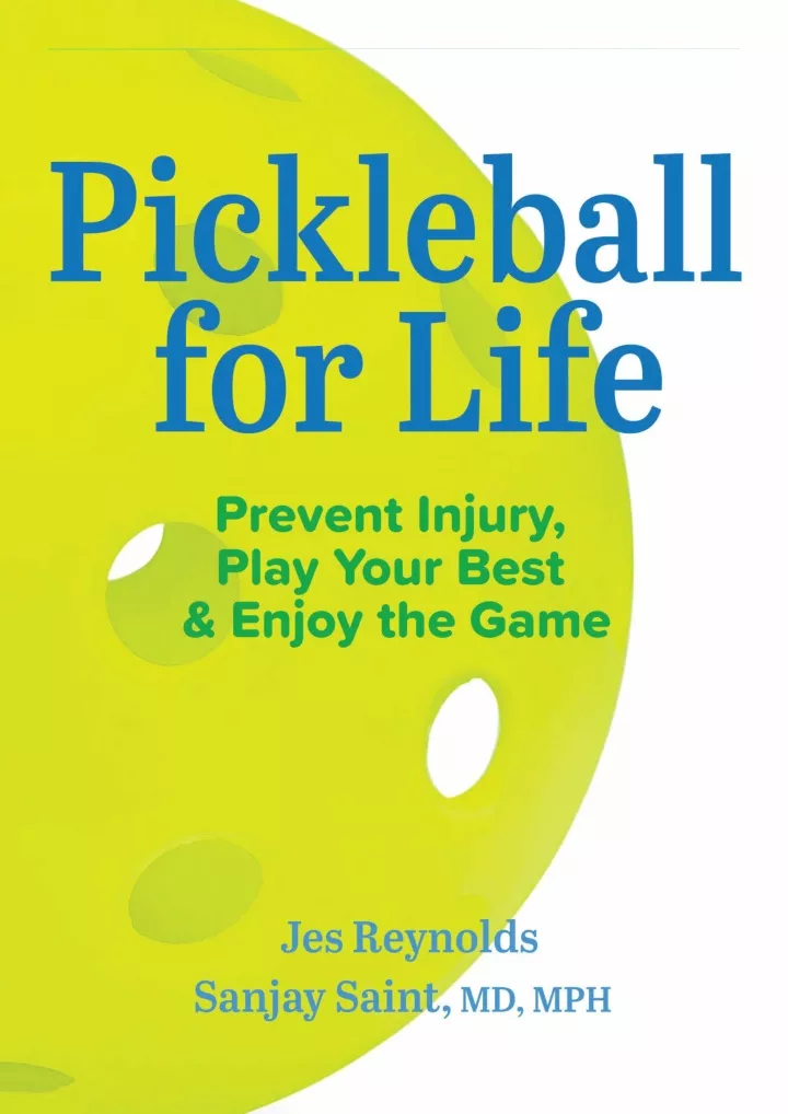 pickleball for life prevent injury play your best