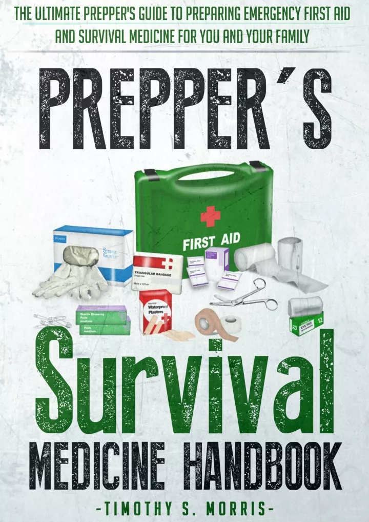 prepper s survival medicine handbook the ultimate