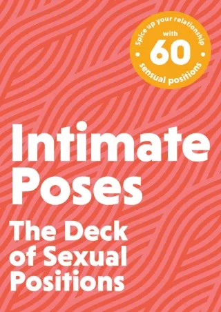 READ [PDF] Intimate Poses: The Deck of Sexual Positions kindle
