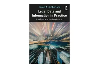 Ebook download Legal Data and Information in Practice How Data and the Law Inter