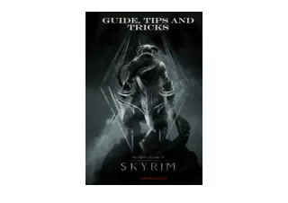 Download PDF The Elder Scrolls V Skyrim Special Edition Guide – tips and tricks