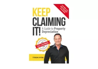 Ebook download Keep Claiming It A guide to property depreciation full