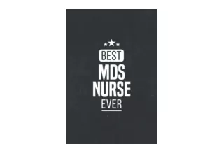 Ebook download Best MDS Nurse Ever Funny Nurse Assessment Coordinator Journal No