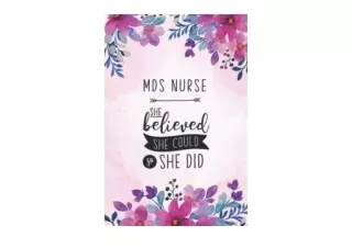 Download PDF MDS Nurse She Believed She Could So She Did Floral MDS Nursing Coor