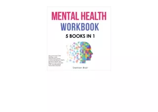 Kindle online PDF Mental Health Workbook 5 Books in 1 Discover Inner Child Heali